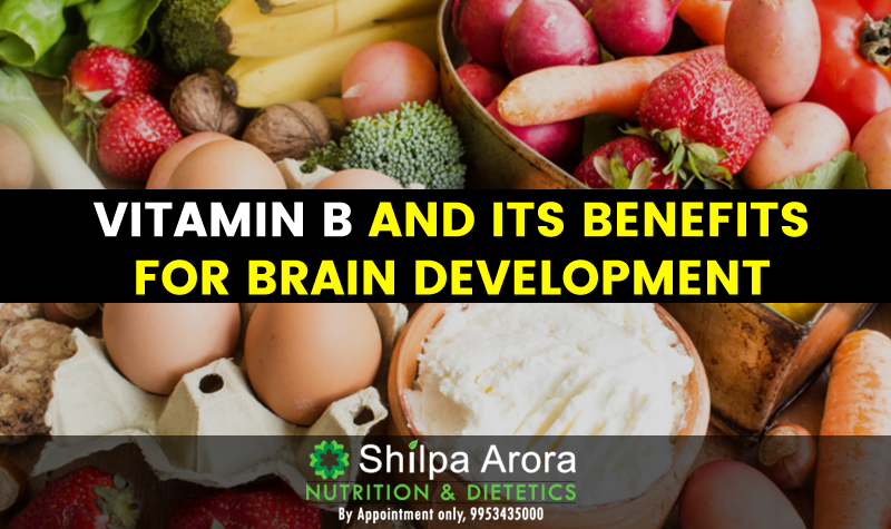 Vitamin B And Its Benefits For Brain Development