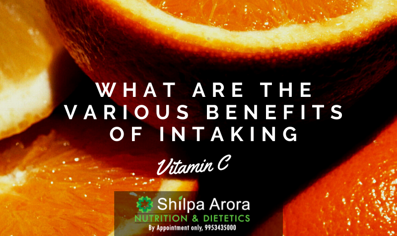 What Are The Various Benefits Of Intaking Vitamin C?